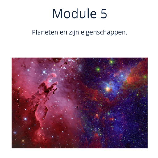 Module 5: Planeten en Zijn Eigenschappen.